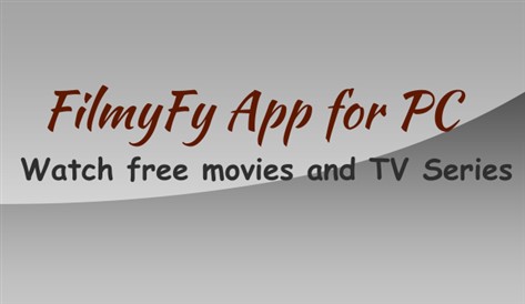 filmyfy for pc
