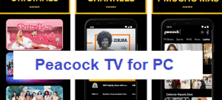 Peacock TV for PC, Windows – iOS/iPhone Download