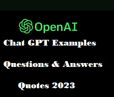 Chat GPT Examples/Questions/Quotes in a Funny Way - 2023